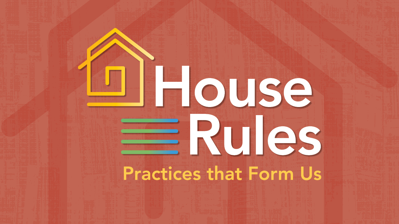 House Rules